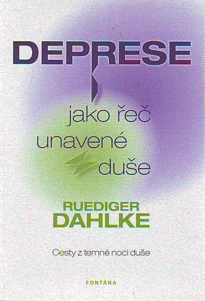 obal knihy - deprese jako řeč unavené duše
